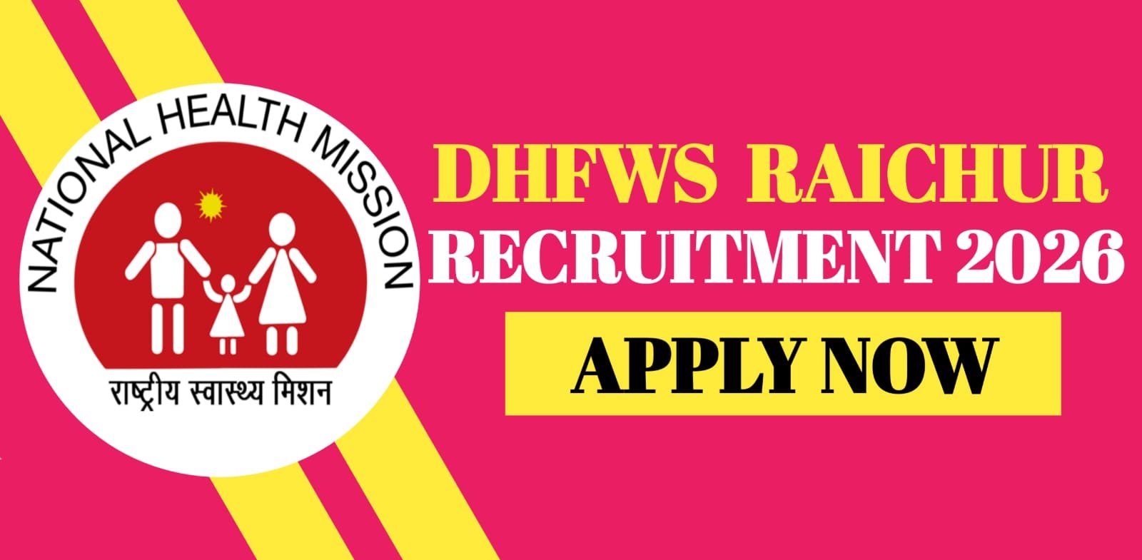 DHFWS Raichur Recruitment 2026