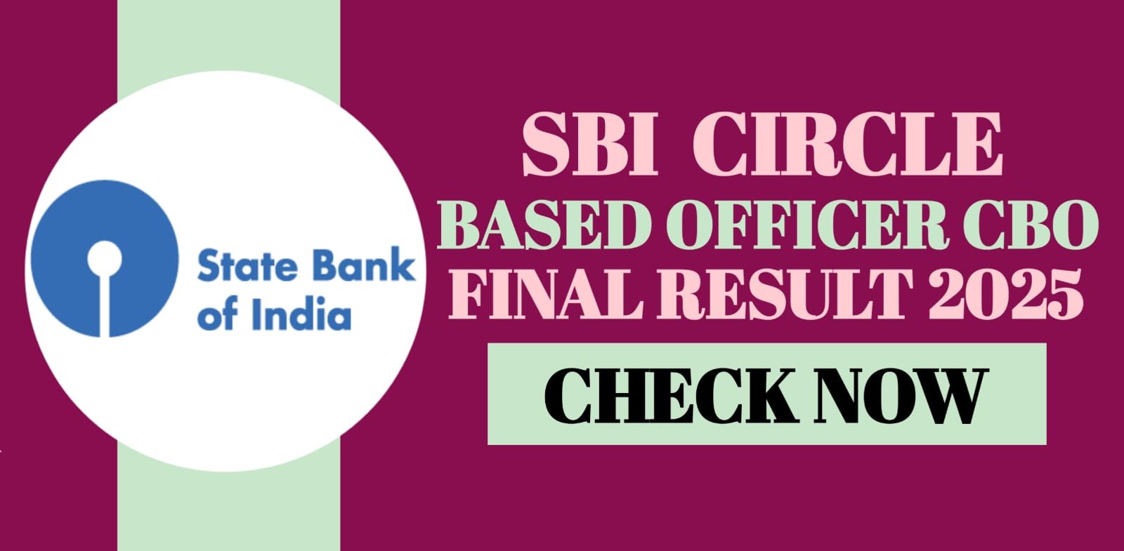 SBI Circle Based Officers CBO Final Result 2025
