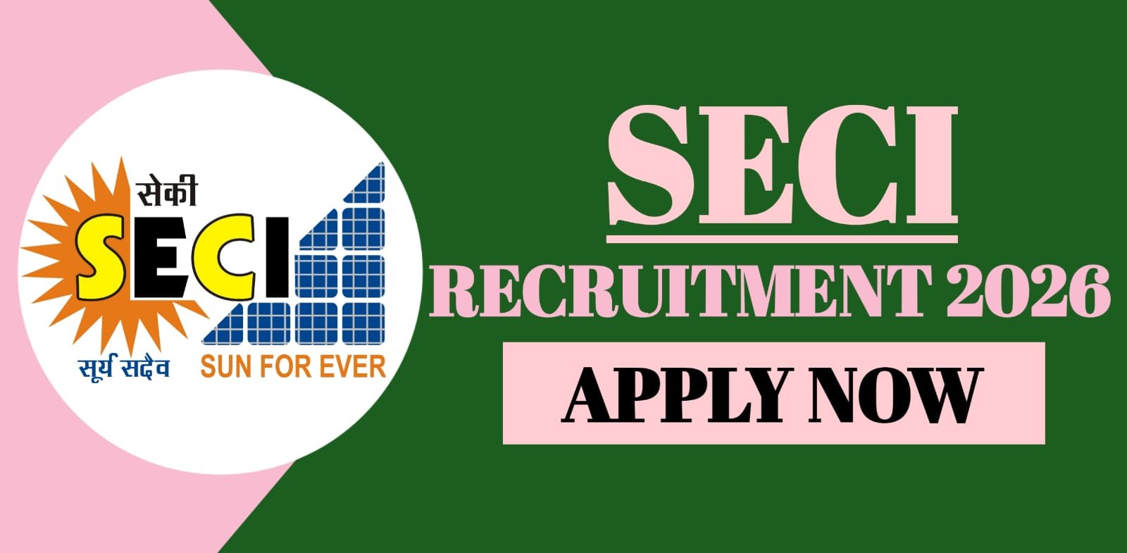 SECI Recruitment 2026