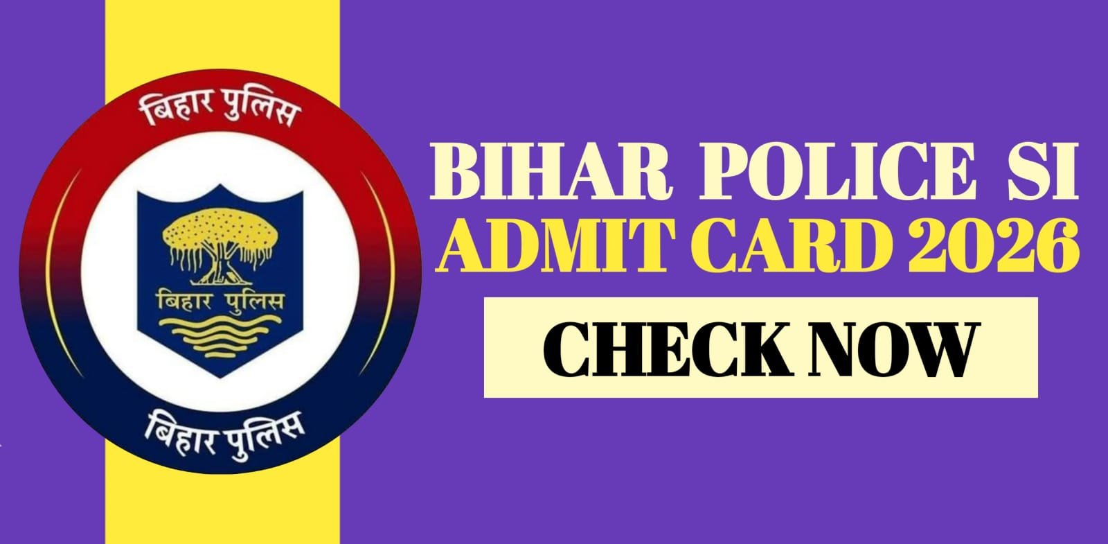 Bihar Police SI Admit Card 2026