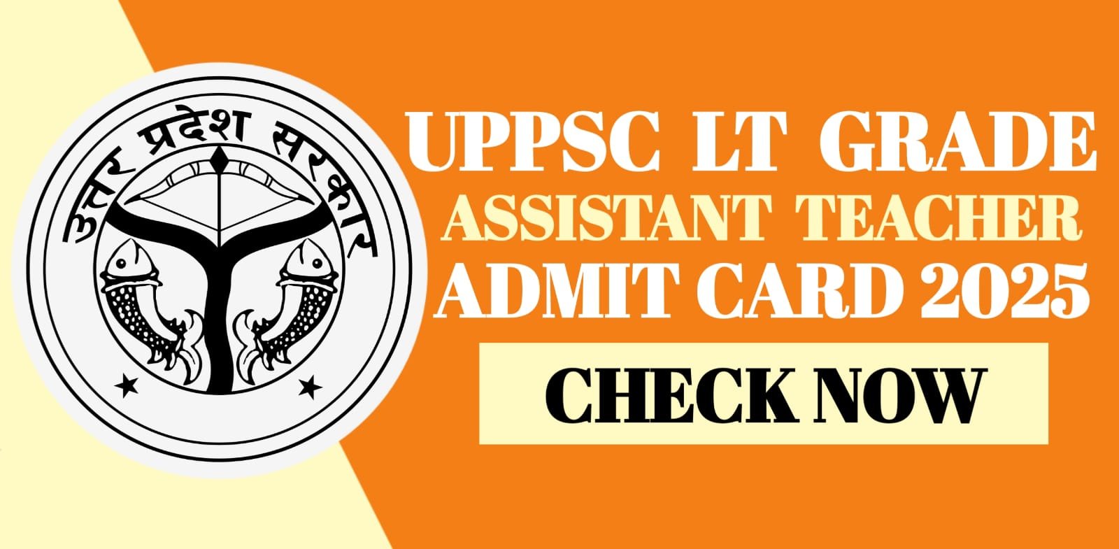 UPPSC LT Grade Assistant Teacher Admit Card 2025