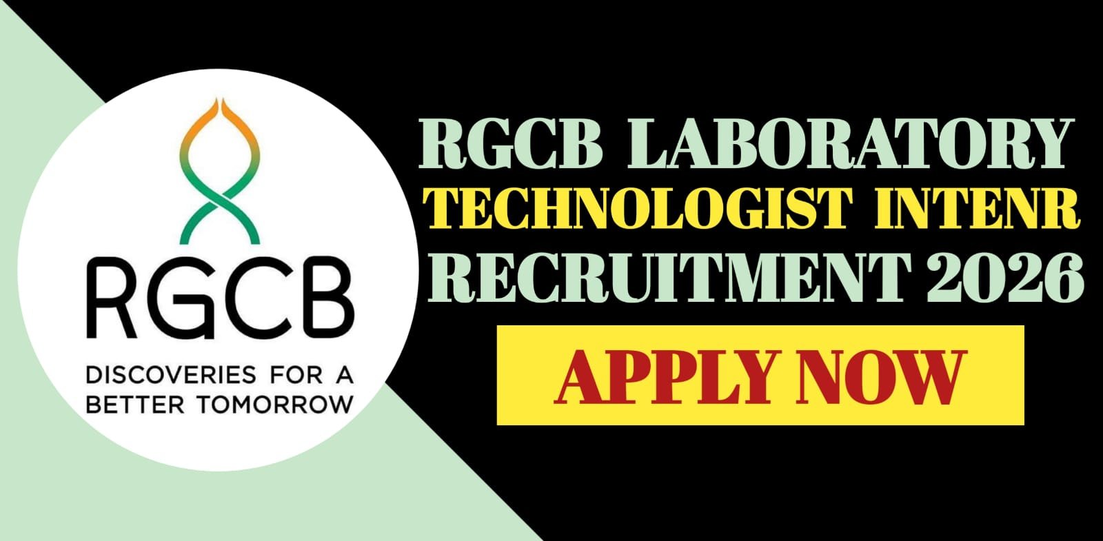 RGCB Laboratory Technologist Intern Recruitment 2026 