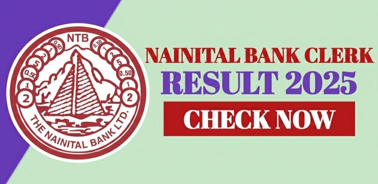 Nainital Bank Clerk Result 2025 | Check Now