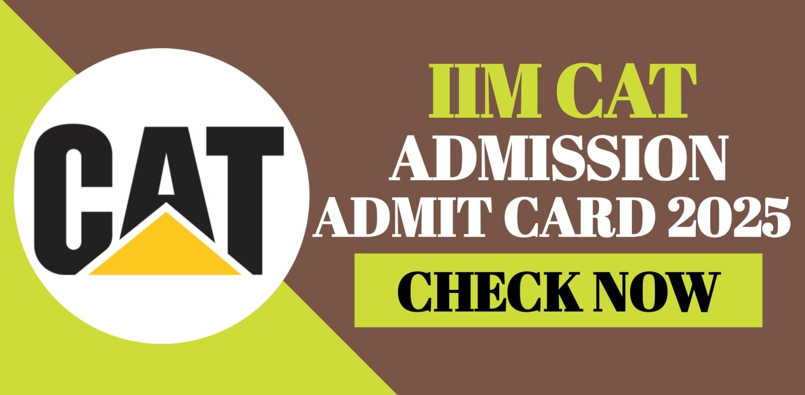 IIM CAT 2025 Admission Admit Card 2025