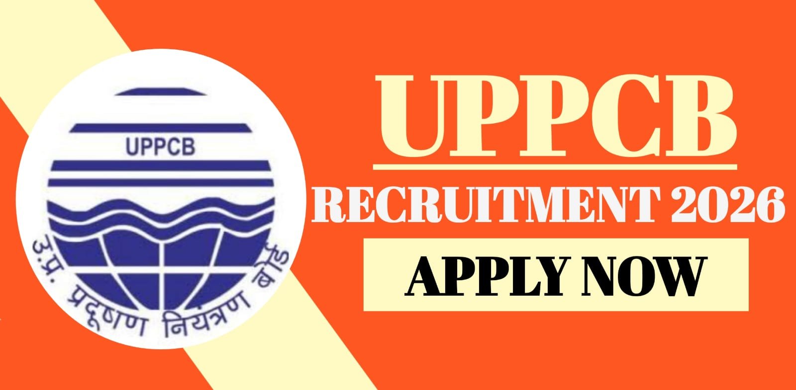 UPPCB Recruitment 2026 | Apply