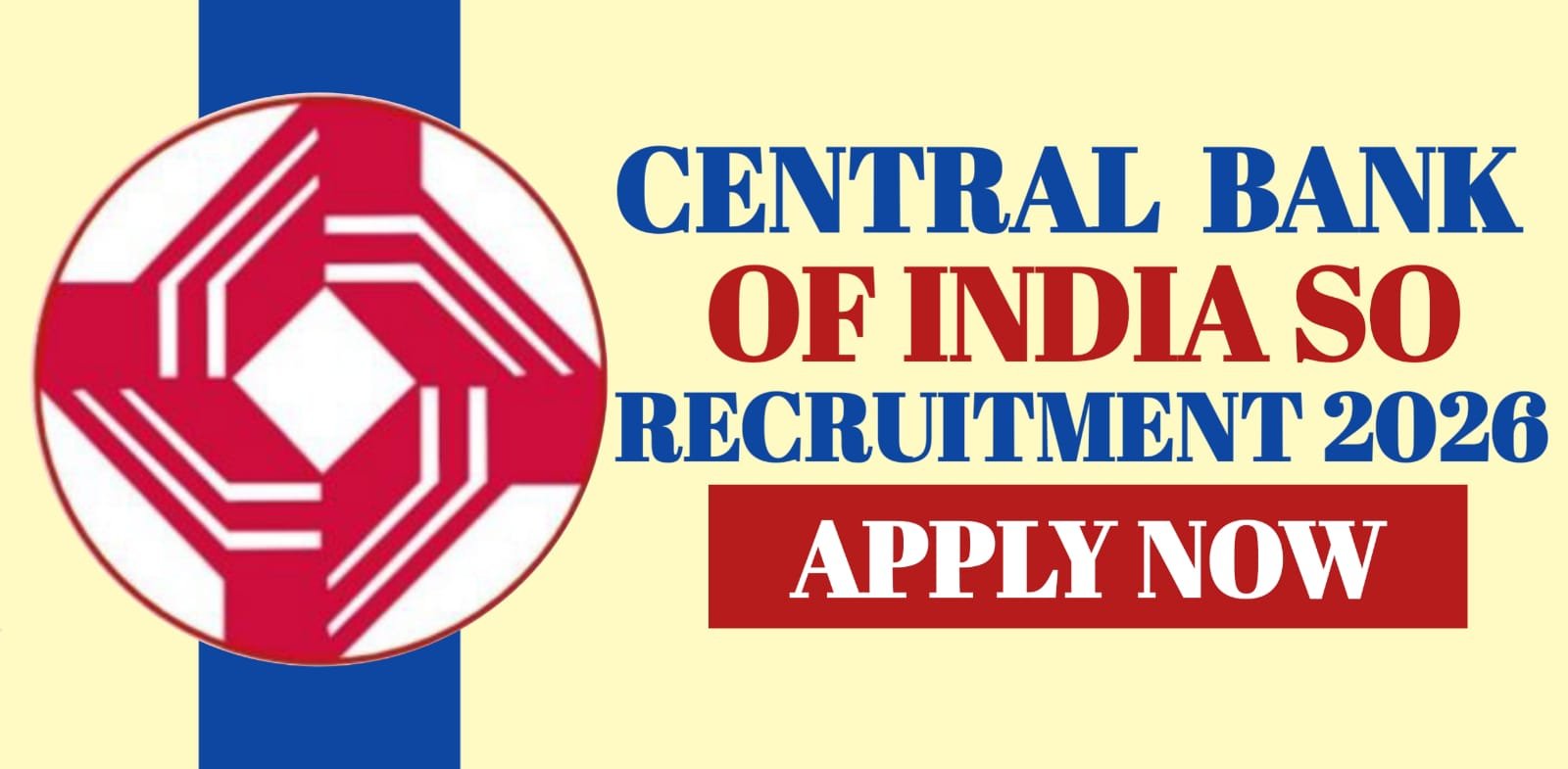 Central Bank of India SO Recruitment 2026 | Apply