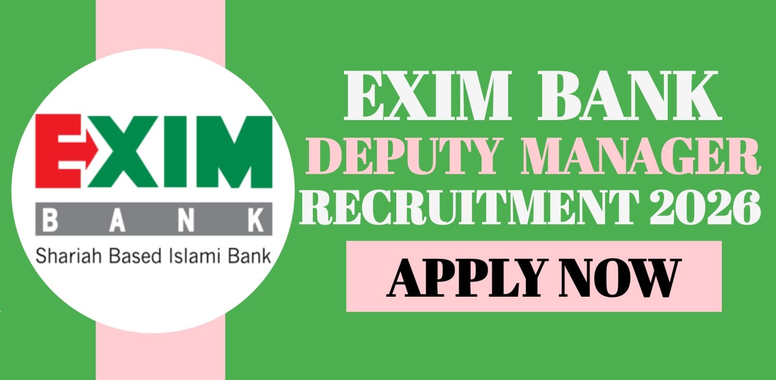 Exim Bank Deputy Manager Recruitment 2026 | Apply Now