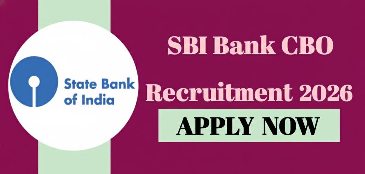 SBI Bank CBO Recruitment 2026 | Apply Now