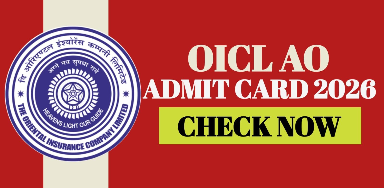 OICL AO Admit Card 2026