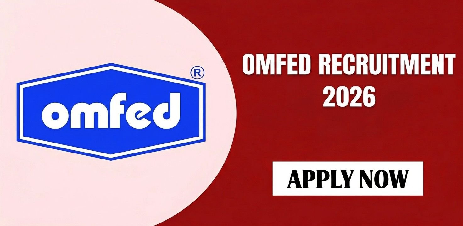 OMFED Recruitment 2026 | Apply Now