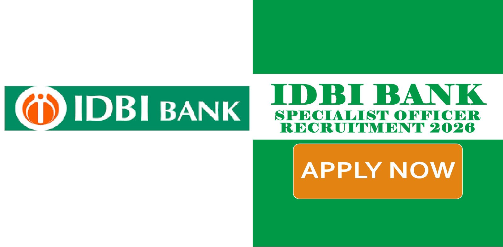 IDBI Bank Specialist Officer Recruitment 2026