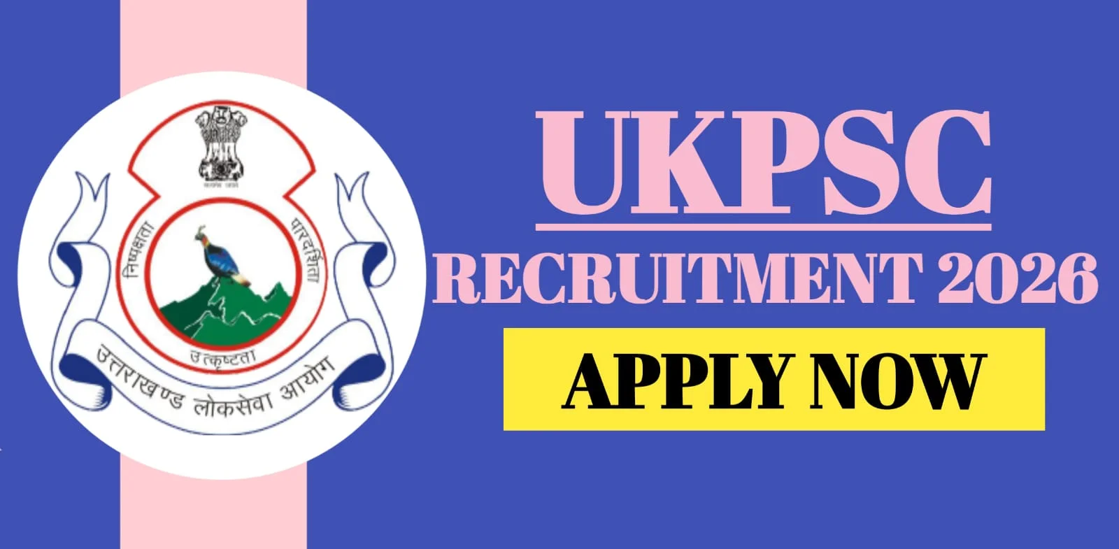 UKPSC Recruitment 2026