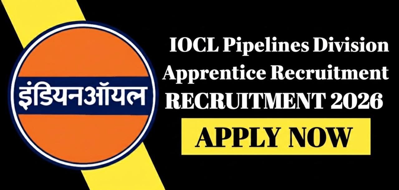 IOCL Pipelines Division Apprentice Recruitment 2026