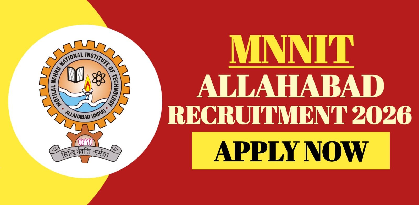 MNNIT Allahabad Recruitment 2026