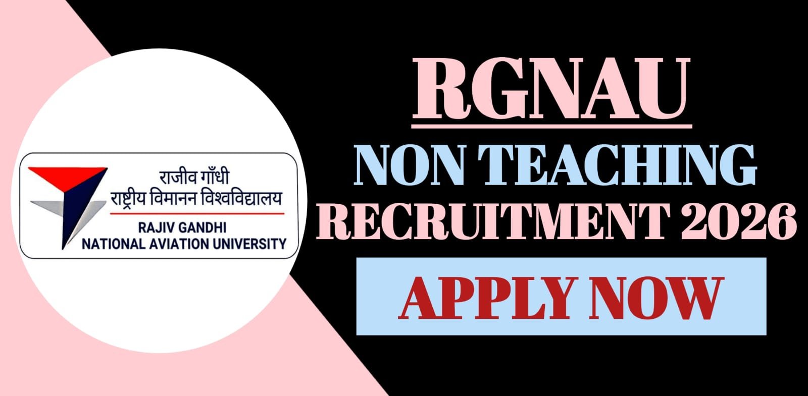 RGNAU Non Teaching Recruitment 2026