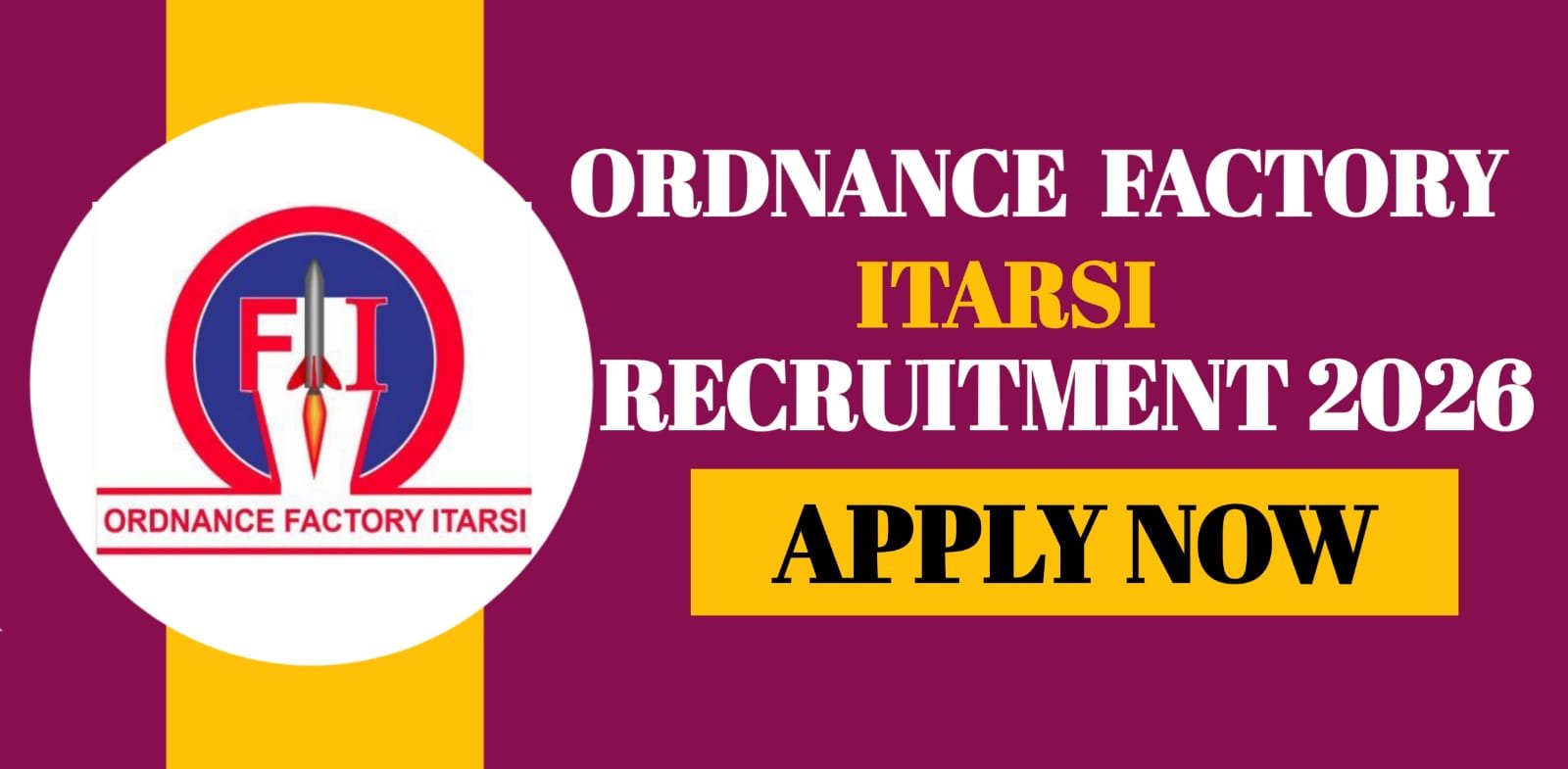 Ordnance Factory Itarsi Recruitment 2026