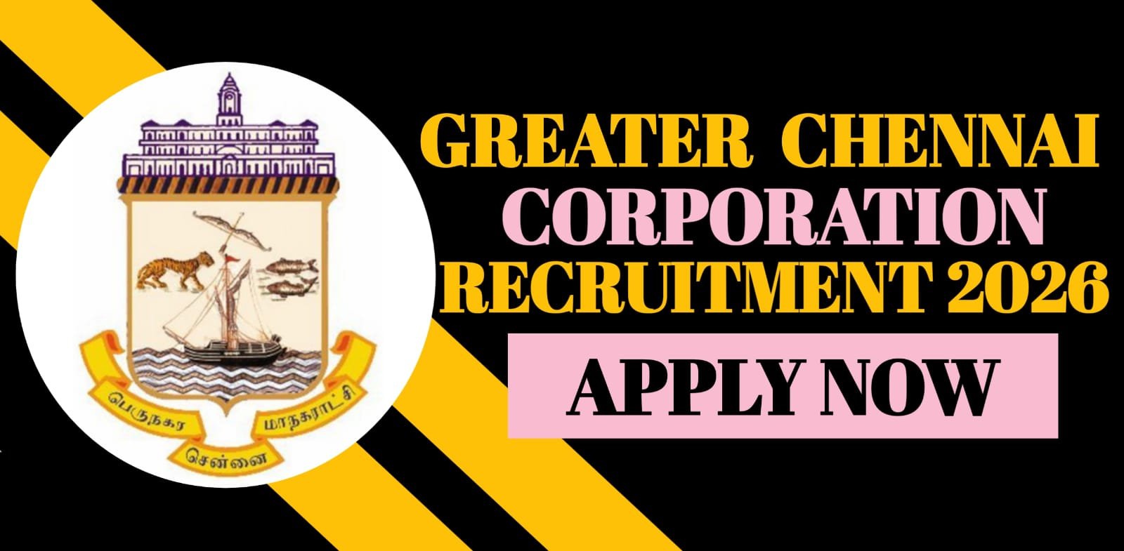 Greater Chennai Corporation Recruitment 2026