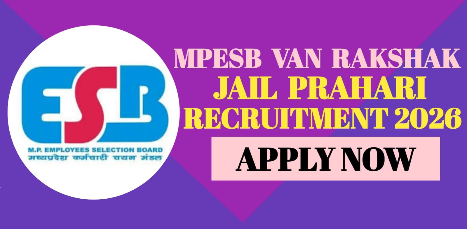 MPESB Van Rakshak Jail Prahari Recruitment 2026