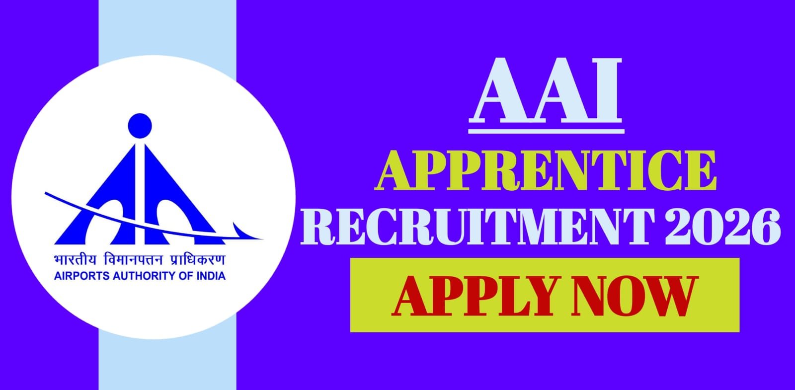 AAI Apprentice Recruitment 2026