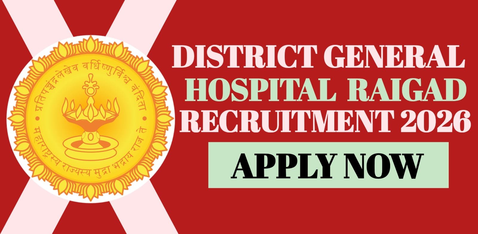 District General Hospital Raigad Recruitment 2026