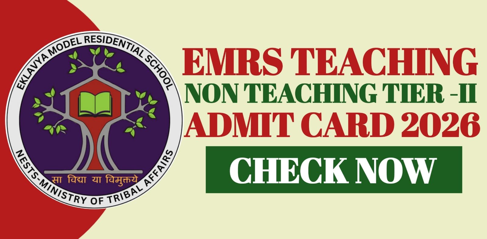 EMRS Teaching Non Teaching Tier-II Admit Card 2026
