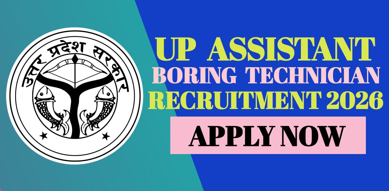 UP Assistant Boring Technician Recruitment 2026