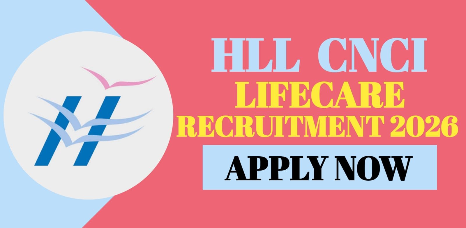 HLL Lifecare CNCI Recruitment 2026