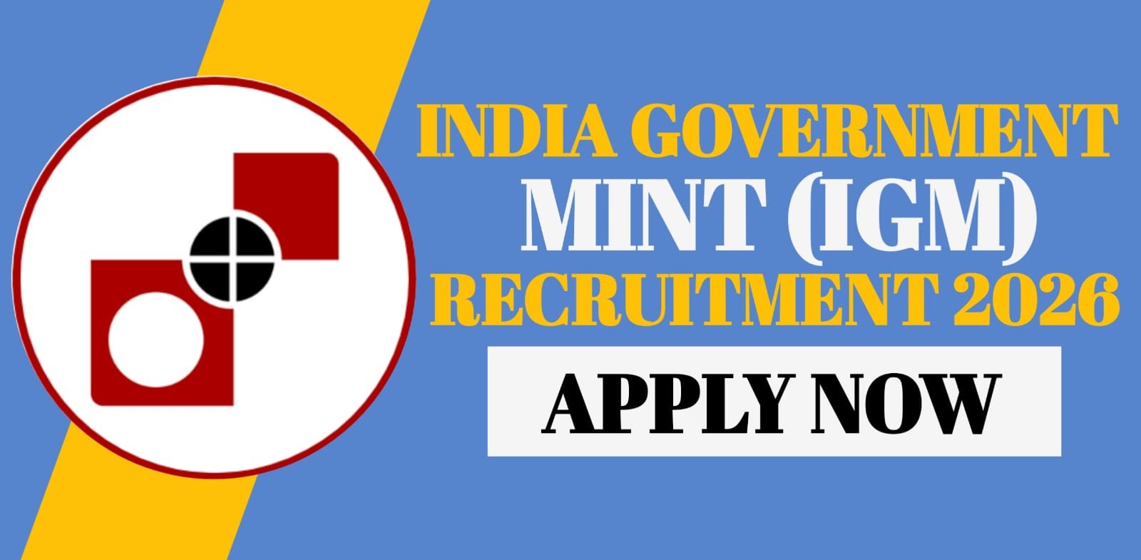India Government Mint (IGM) Recruitment 2026