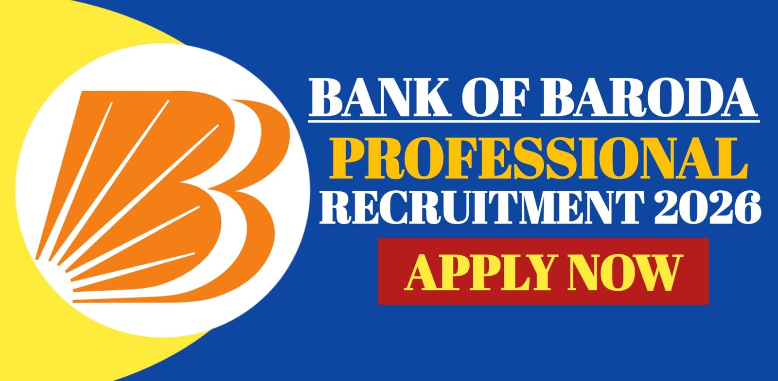 Bank Of Baroda Professional Recruitment 2026