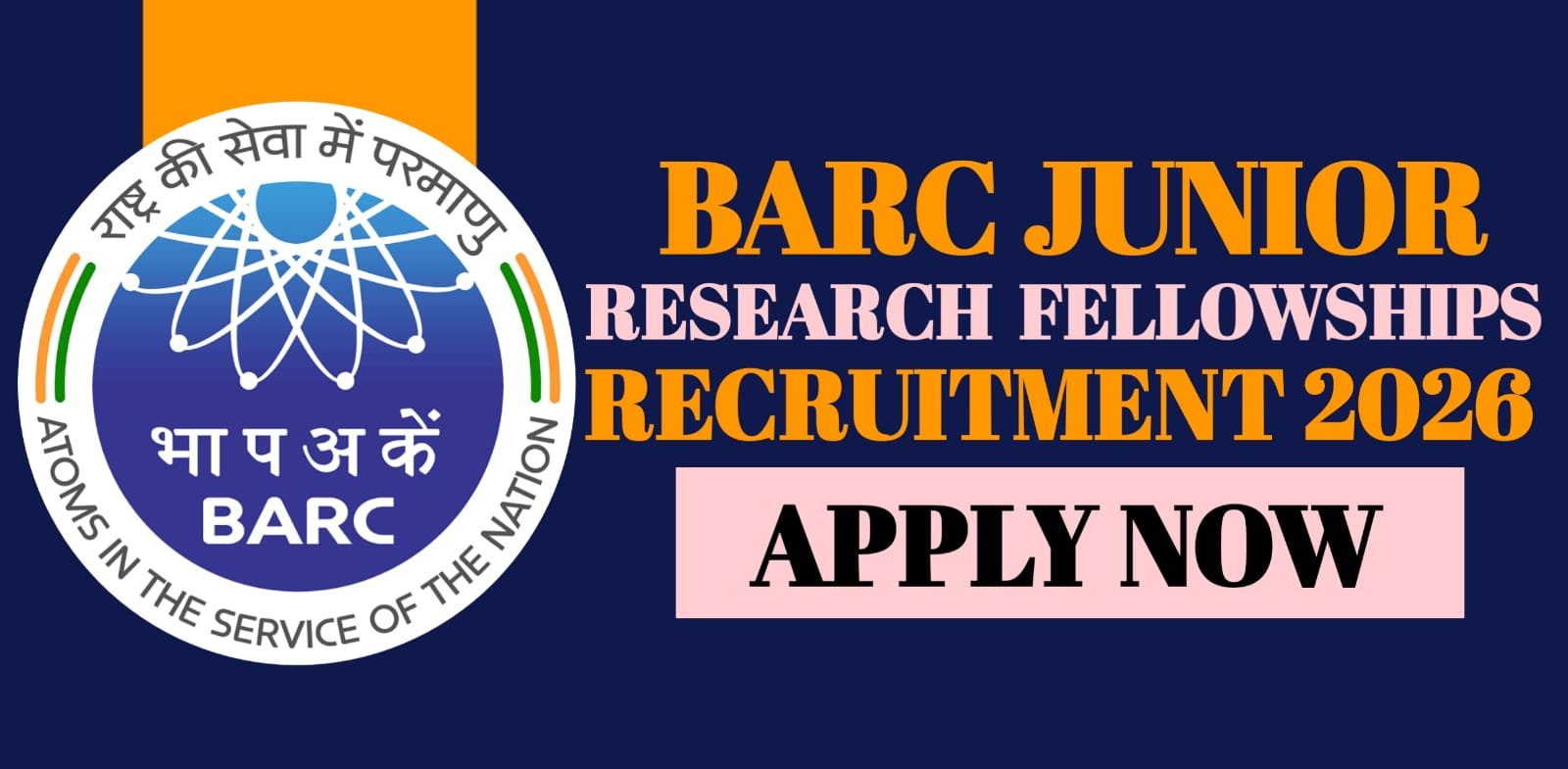 BARC Junior Research Fellowships Recruitment 2026 | Apply