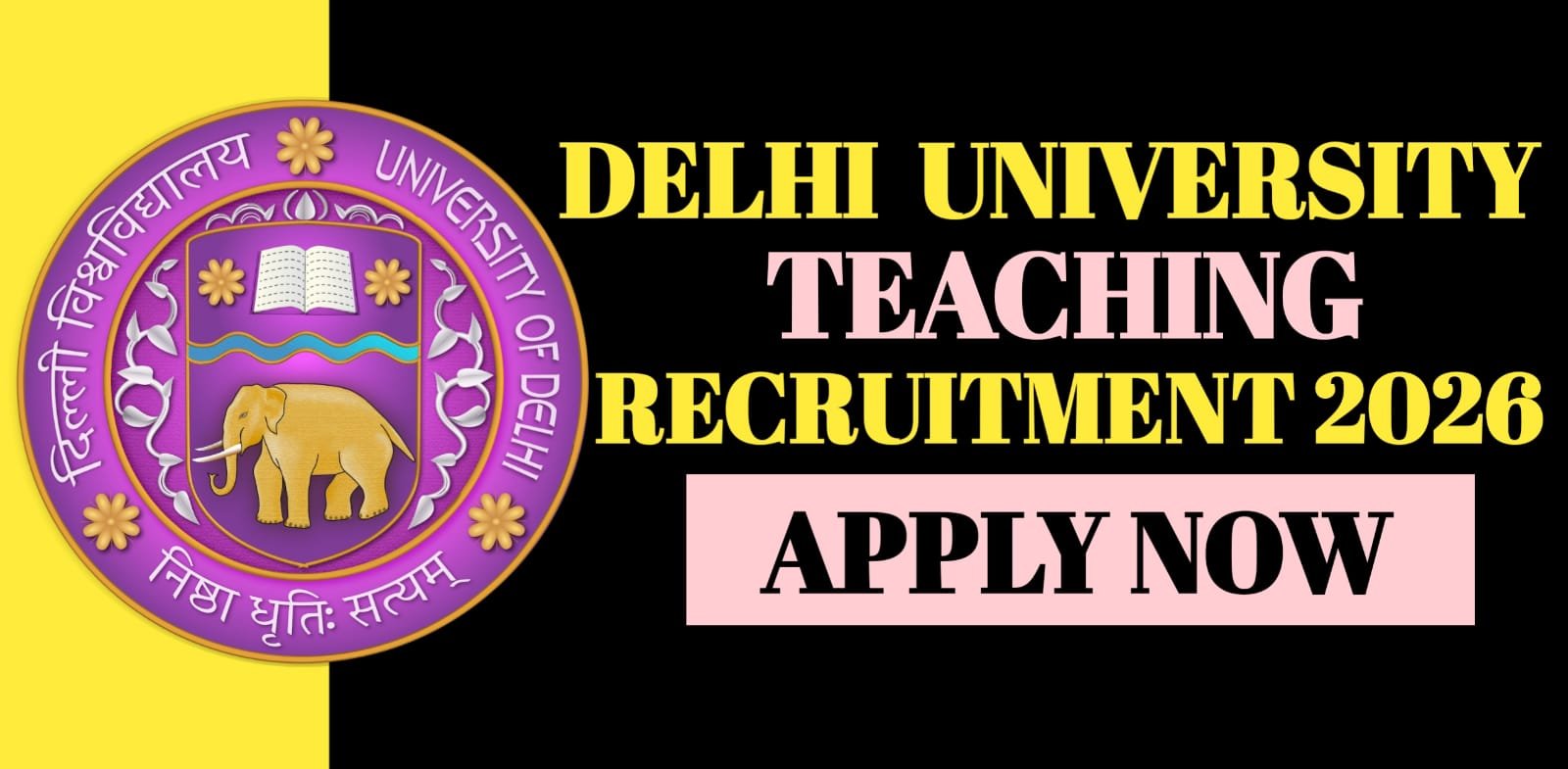 Delhi University Teaching Recruitment 2026 | Apply