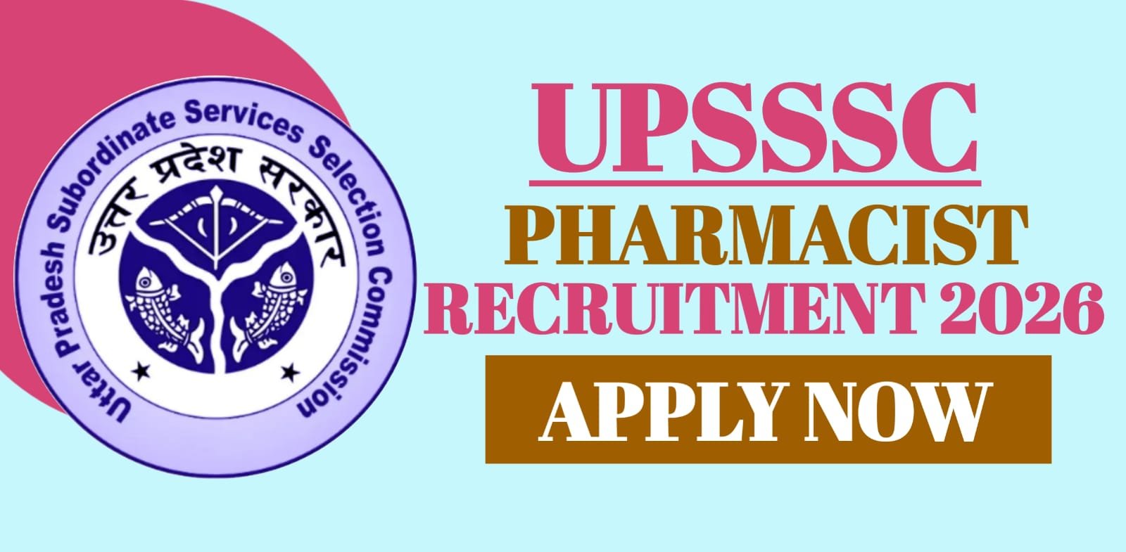 UPSSSC Pharmacist Recruitment 2026