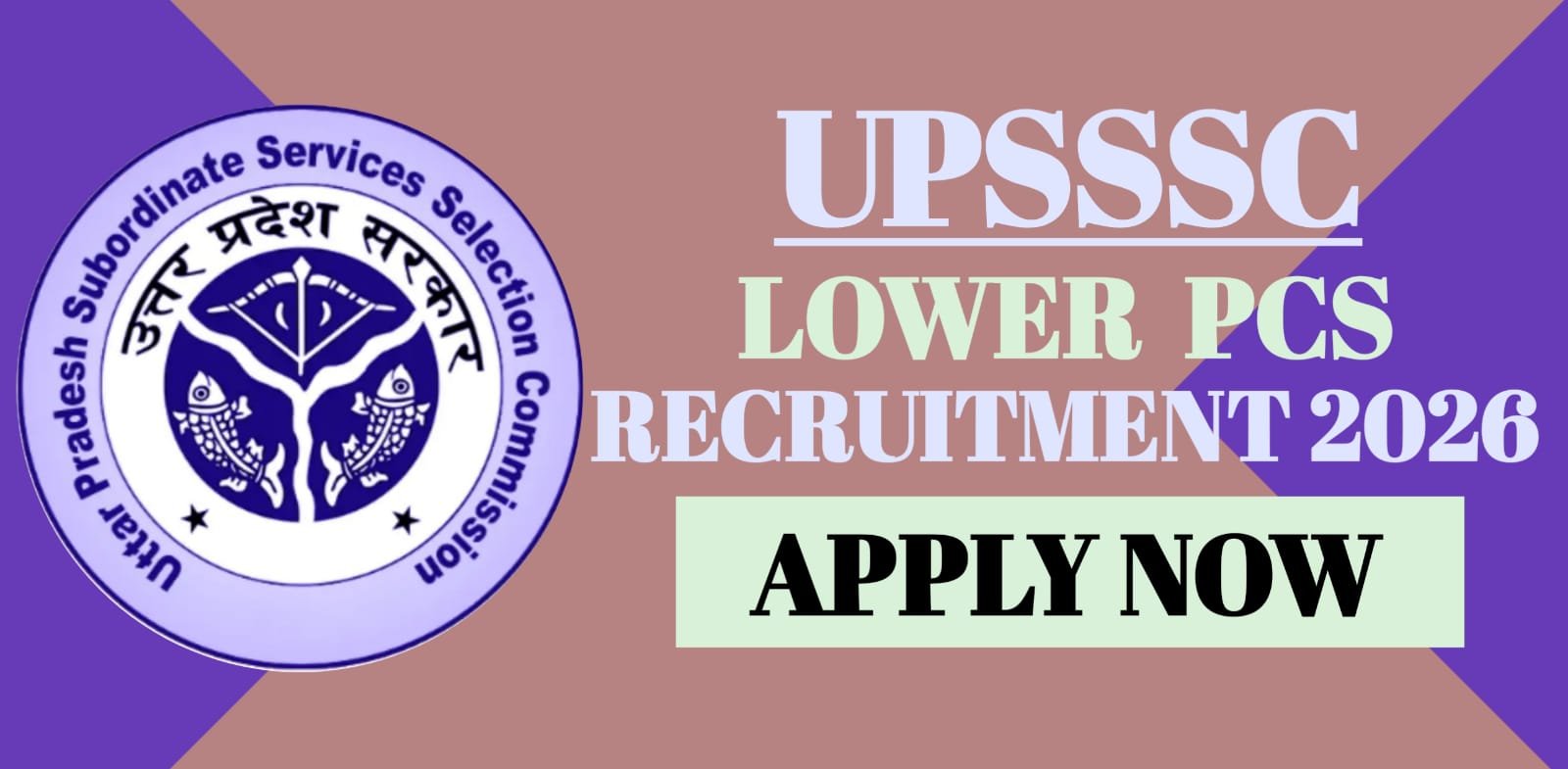 UPSSSC Lower PCS Recruitment 2026 | Apply