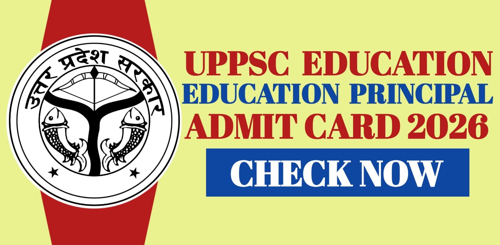 UPPSC Technical Education Principal Admit Card 2026 | Check