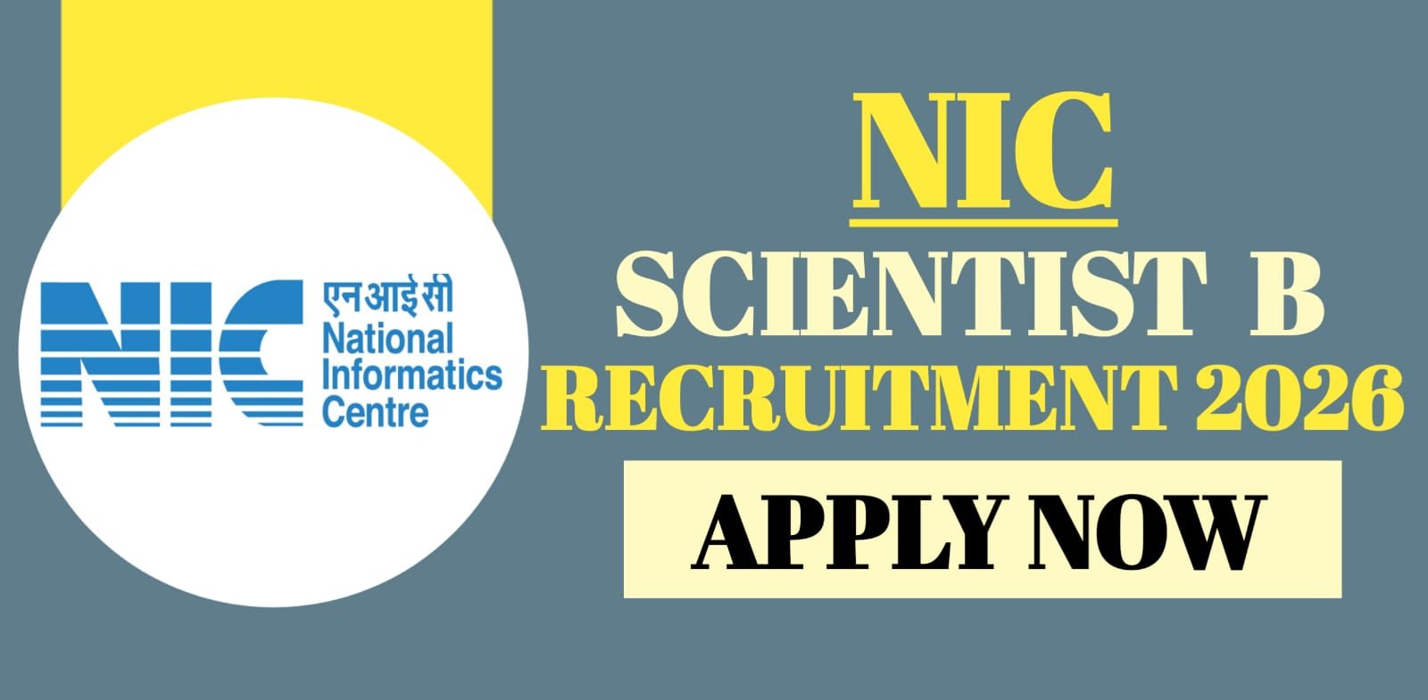 NIC Scientist B Recruitment 2026 | Apply