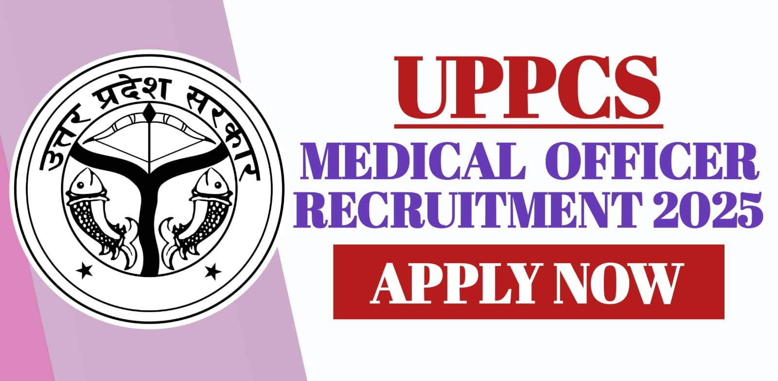 UPPSC Medical Officer Recruitment 2025 | Apply Now