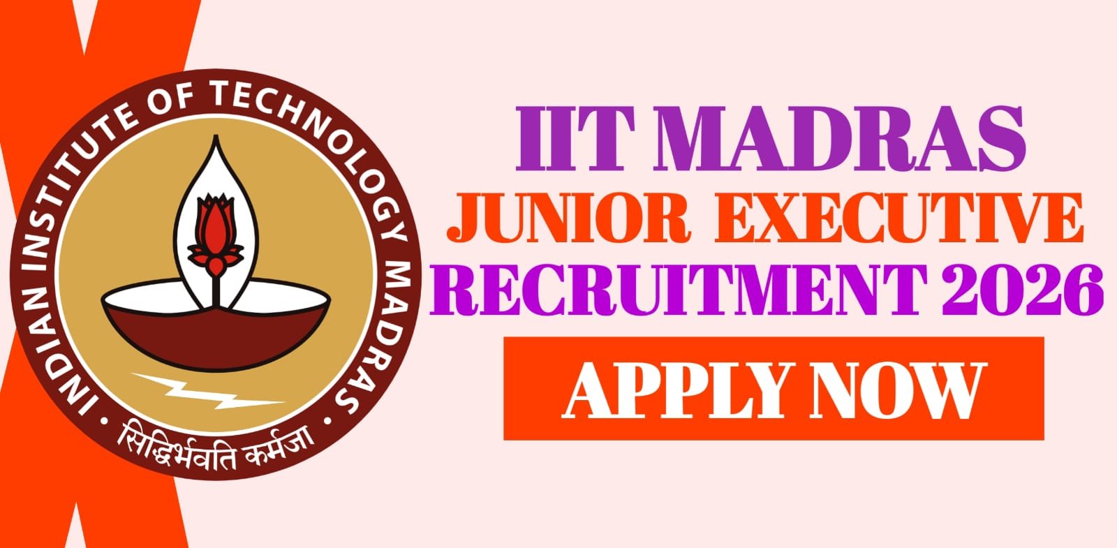 IIT Madras Junior Executive Recruitment 2026