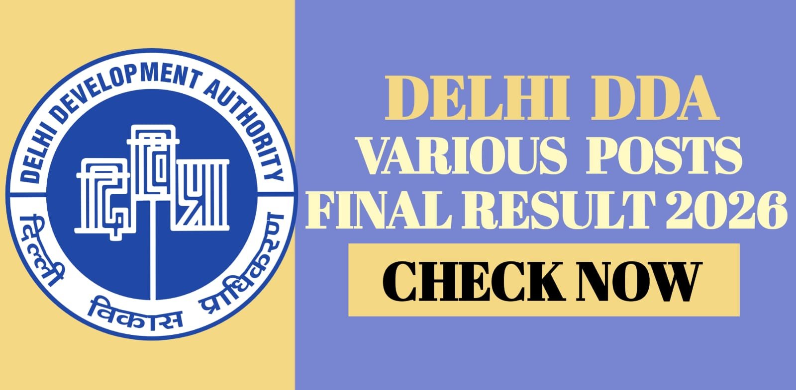 Delhi DDA Various Posts Final Result 2026
