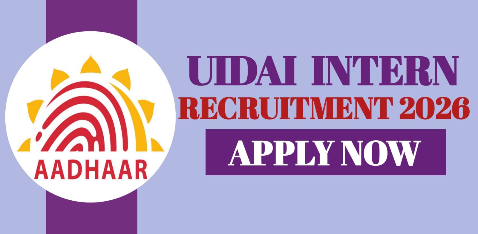 UIDAI Intern Recruitment 2026 | Apply