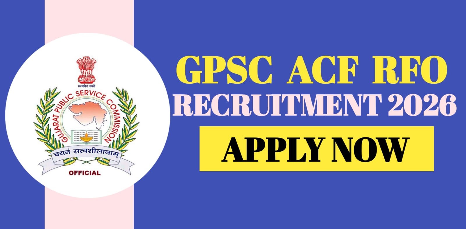 GPSC ACF RFO Recruitment 2026 | Apply