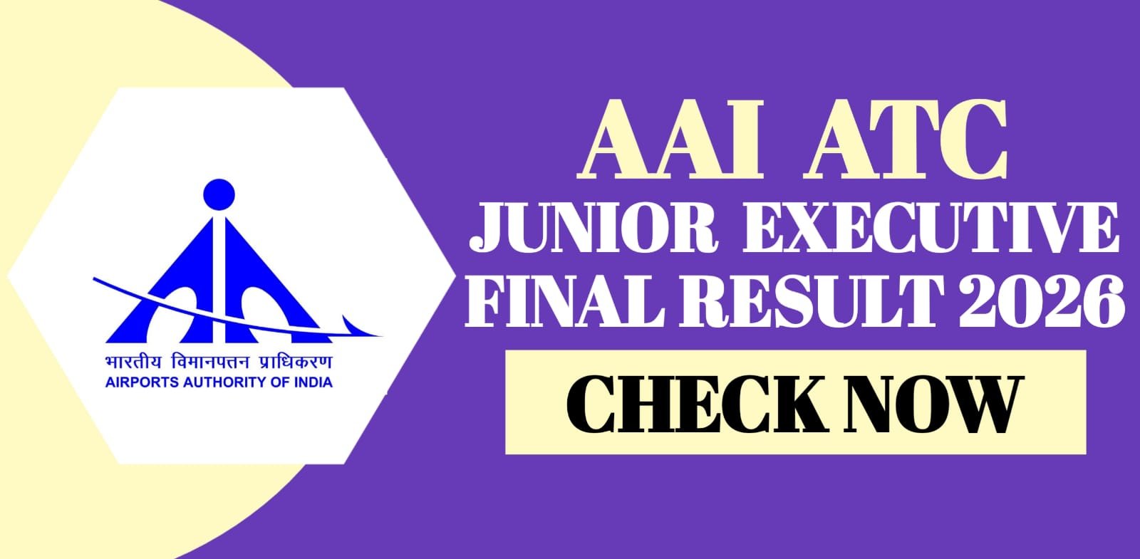 AAI Junior Executive ATC Final Result 2026