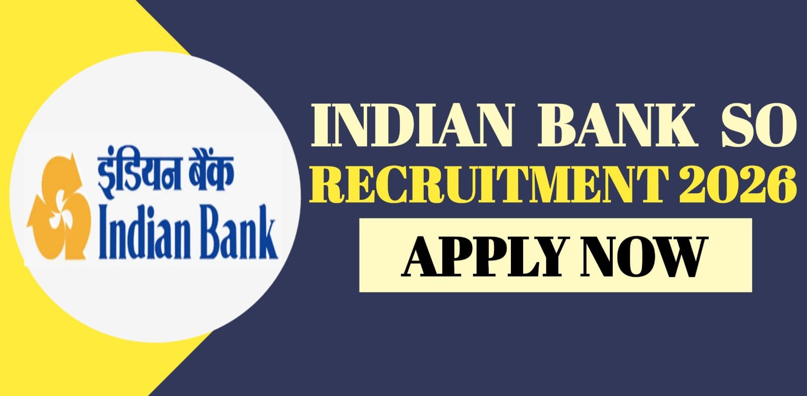 Indian Bank SO Recruitment 2026