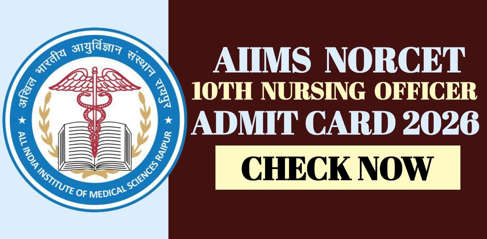 AIIMS NORCET 10th Nursing Officer Admit Card 2026 | Check