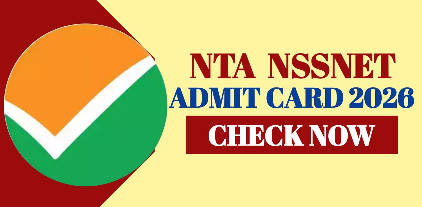 NTA NSSNET Admit Card 2026 | Check