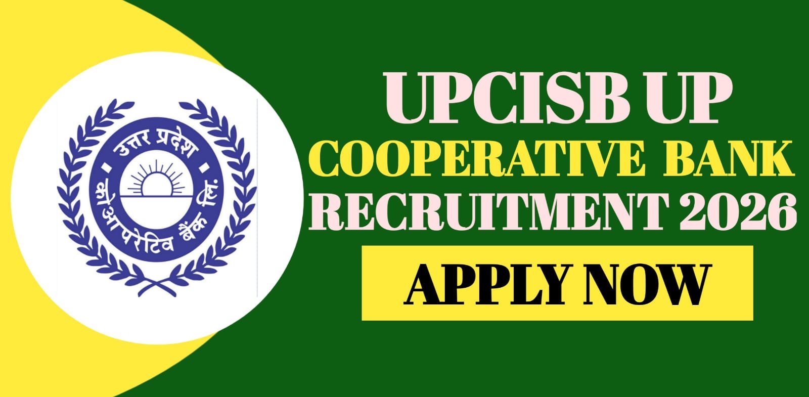 UPCISB UP Cooperative Bank Recruitment 2026 | Apply