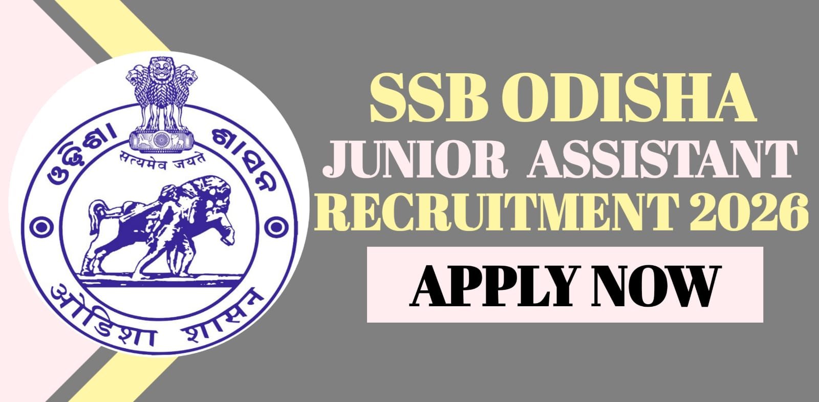 SSB Odisha Junior Assistant & Clerk Recruitment 2026