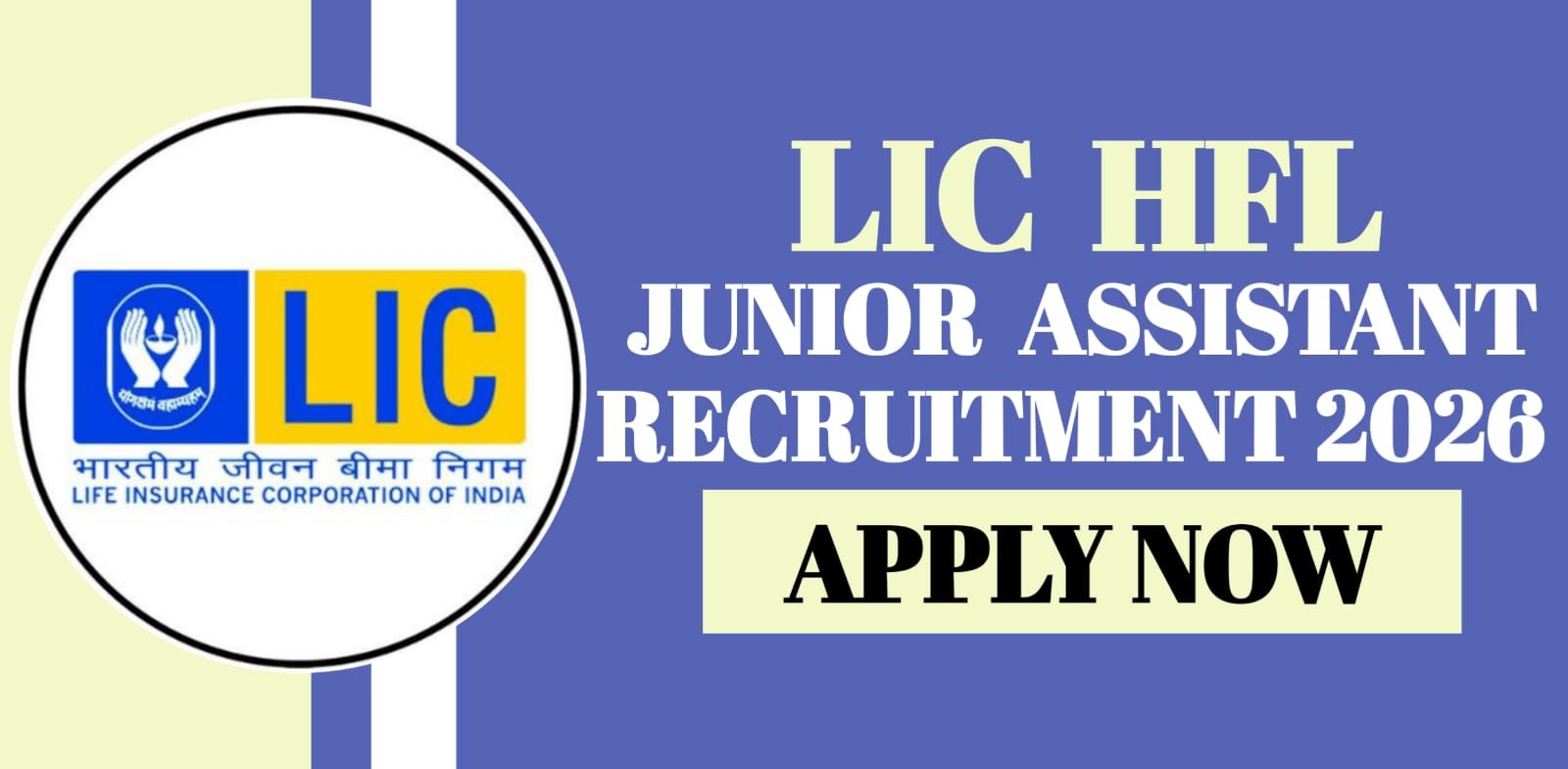 LIC HFL Junior Assistant Recruitment 2026