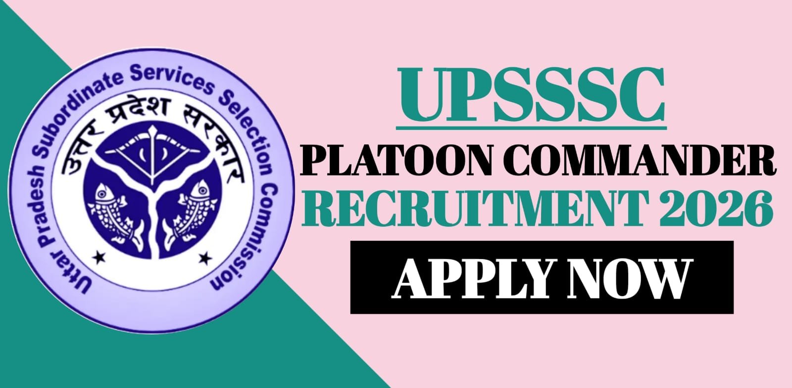 UPSSSC Platoon Commander Recruitment 2026