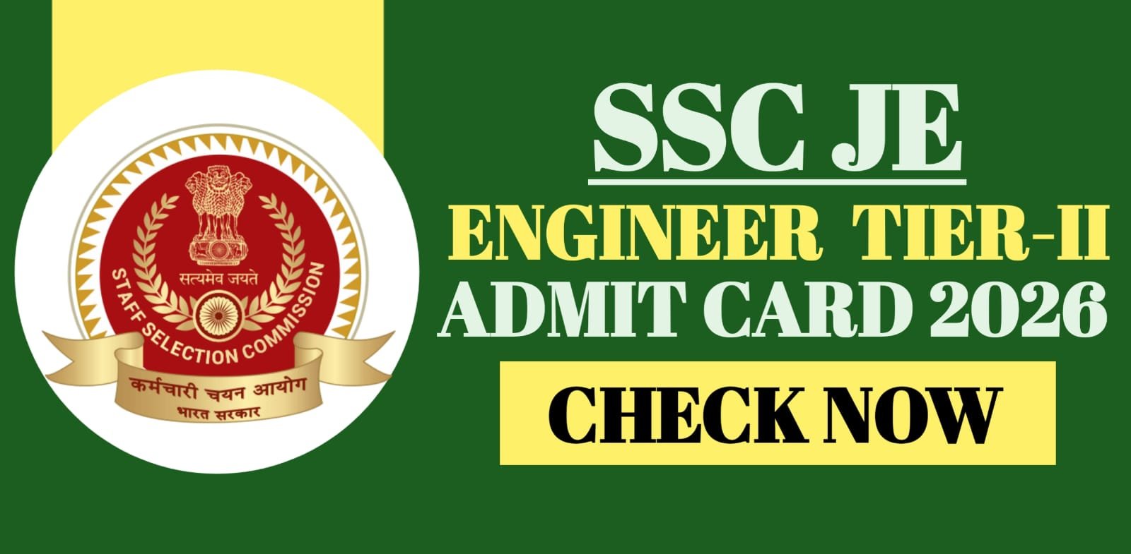 SSC JE Engineer Tier-II Admit Card 2026