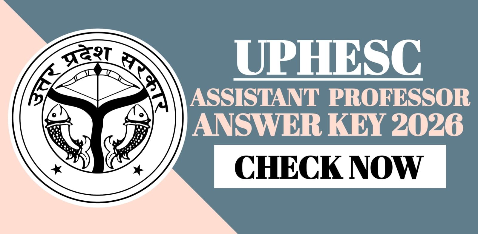 UPHESC Assistant Professor Answer Key 2026